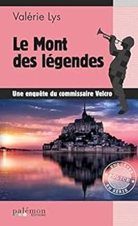 Valerie Lys - Le mont des légendes