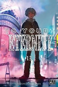 Yoshitoki Oima - To Your Eternity T13
