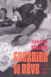 Jean Paul Bourre - Guerrier du rêve