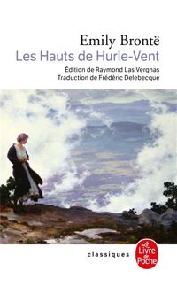 Emily Brontë - Les Hauts de Hurle-Vent