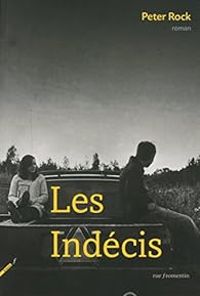 Peter Rock - Les indécis