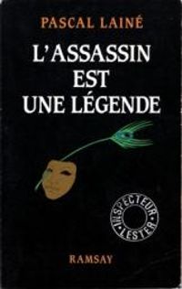 Pascal Laine - L'assassin est une légende