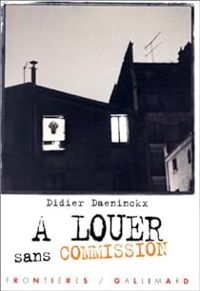 Didier Daeninckx - À louer sans commission