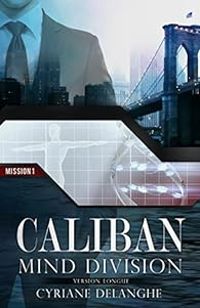 Cyriane Delanghe - Caliban : Mind Division