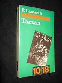 Francis Lacassin - Tarzan ou le chevalier crispé