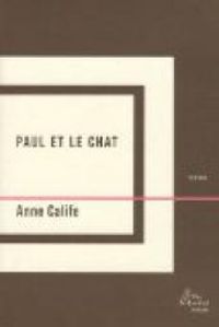 Anne Calife - Paul et le chat