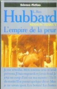 Hubbard - L'empire de la peur