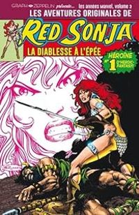 Claire Noto - Roy Thomas - Les aventures originales de Red Sonja