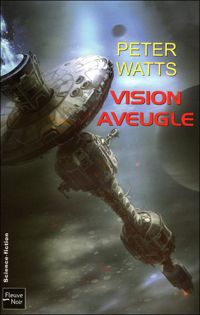 Peter Watts - Vision aveugle