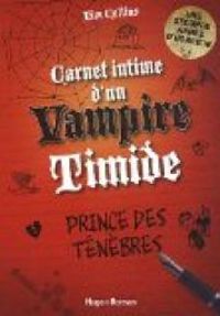 Tim Collins - Carnet intime d'un vampire timide