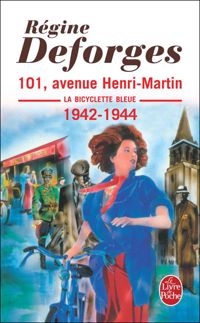 Couverture du livre 101, avenue Henri-Martin - Regine Deforges