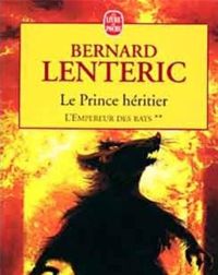B. Lenteric - Le Prince héritier