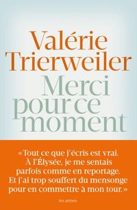 Valérie Trierweiler - Merci pour ce moment