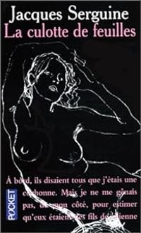 Jacques Serguine - La culotte de feuilles