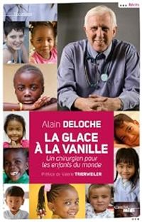 Alain Deloche - La Glace à la vanille