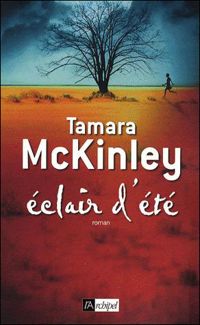 Tamara Mckinley - Eclair d'été