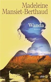 Madeleine Mansiet Berthaud - Wanda