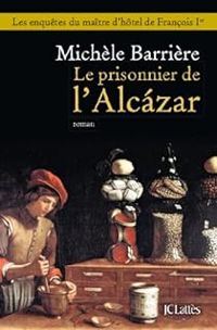 Michele Barriere - Le prisonnier de l'Alcazar