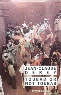 Jean Claude Derey - Toubab or not toubab