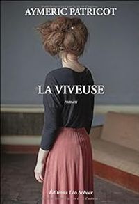 Aymeric Patricot - La viveuse