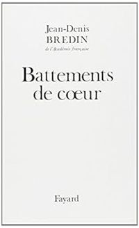Jean Denis Bredin - Battements de coeur