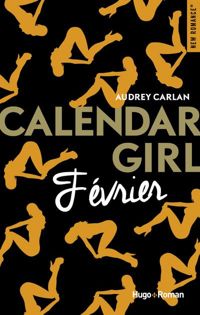 Audrey Carlan - Calendar Girl - Février