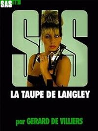 Gerard De Villiers - La taupe de Langley