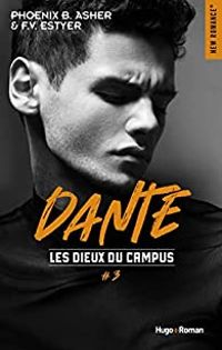 Phoenix B Asher - F V Estyer - Dante