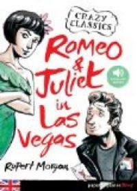 Rupert Morgan - Romeo and Juliet in Las Vegas