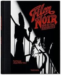 Paul Duncan - Jurgen Muller - 100 classiques film noirs
