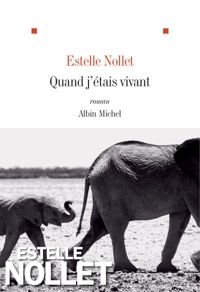 Estelle Nollet - Quand j'étais vivant