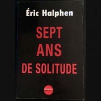 Eric Halphen - Sept ans de solitude