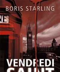 Boris Starling - Vendredi saint