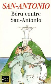 Couverture du livre Béru contre San-Antonio  - San Antonio - Frederic Dard