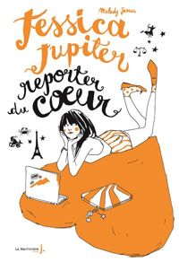 Melody James - Jessica Jupiter reporter du coeur. Jessica Jupiter