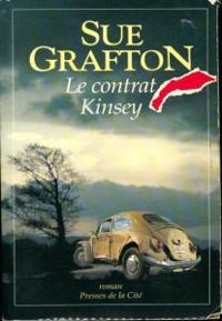 Sue Grafton - Le contrat Kinsey