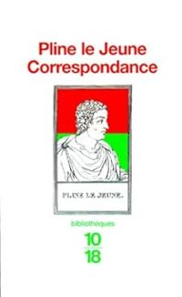  Pline Le Jeune - Correspondance