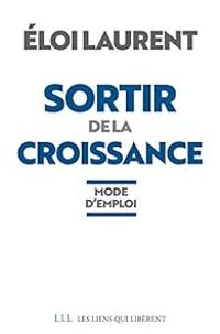 Loi Laurent - Sortir de la croissance