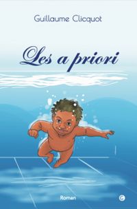 Guillaume Clicquot - Les a priori