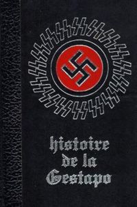 Jean Dumont - Histoire secrète de la Gestapo