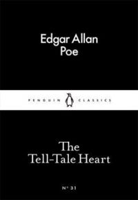 Edgar Allan Poe - The Tell-Tale Heart