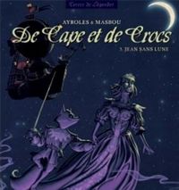 Jean-luc Masbou - Alain Ayroles - Delcourt(Scenario) - Jean sans lune