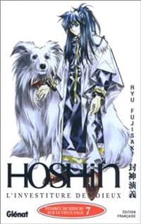 Ryu Fujisaki - Hôshin - L'investiture des dieux