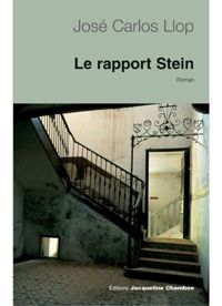 José-carlos Llop - Le rapport Stein