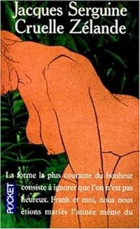 Jacques Serguine - Cruelle Zélande