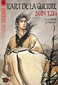 Li Weimin - Li Zhiqing - Sun Tzu - De l'évaluation : Première partie