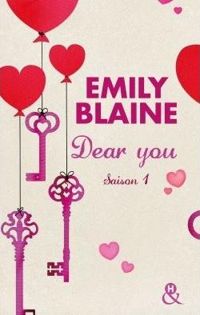 Emily Blaine - Dear You - Saison 1: Actes 1 à 3