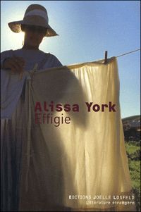 Couverture du livre Effigie - Alissa York