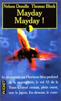 Nelson Demille - Thomas Block - Mayday, mayday!