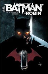 Peter J Tomasi - À la recherche de Robin